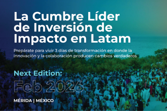 Foro Latinoamericano de Inversión de Impacto 2026