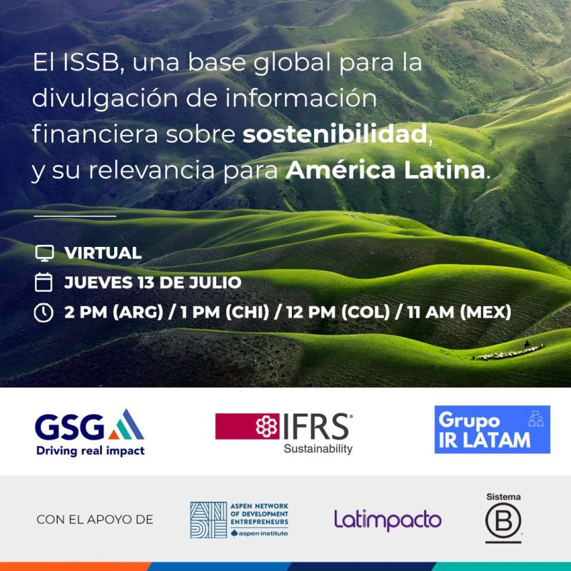 Seminario virtual: El ISSB, una base global para la divulgación de información financiera sobre sostenibilidad, y su relevancia para América Latina